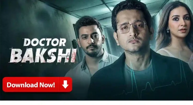 Doctor Bakshi 2023 Movie Download FilmyZilla 480p 1280p 1080p